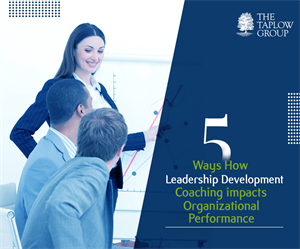 领导力发展指导影响组织绩效的5种方式