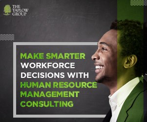 Make Smarter Workforce Decisions With Human Resource Management Consulting