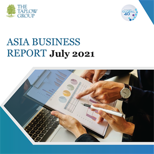 亚洲商业报告 -  7月2021年