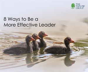 8 Ways to Be a More Effective Leader